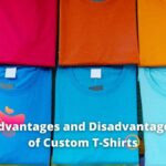 Advantages and Dis-Advantages of Custom T-Shirts